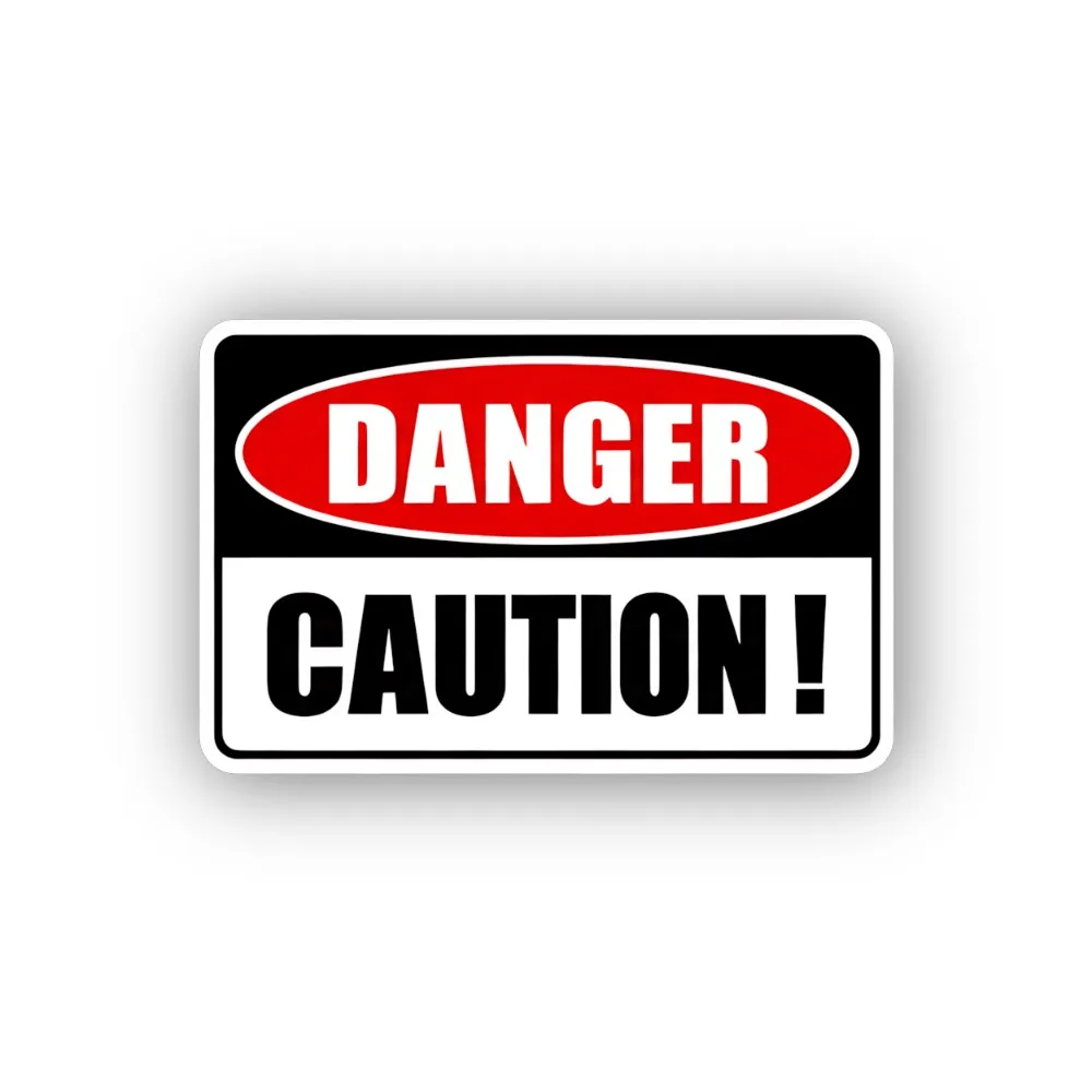 Danger Caution Notice