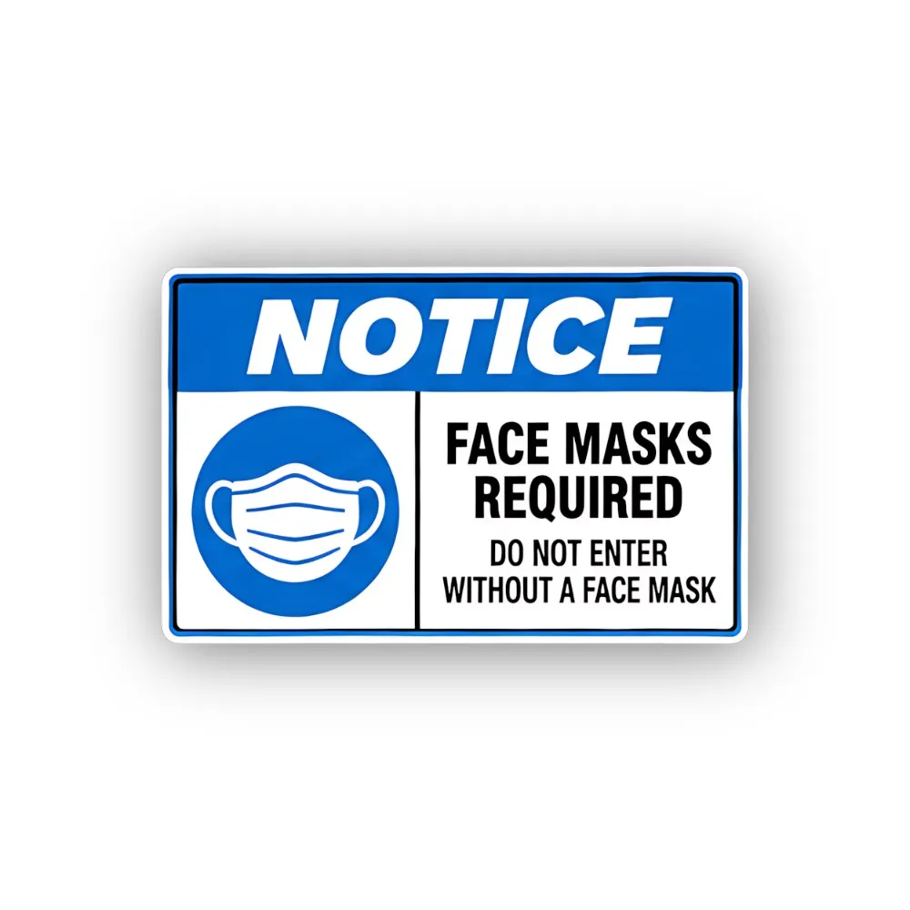 Mask Entry Notice