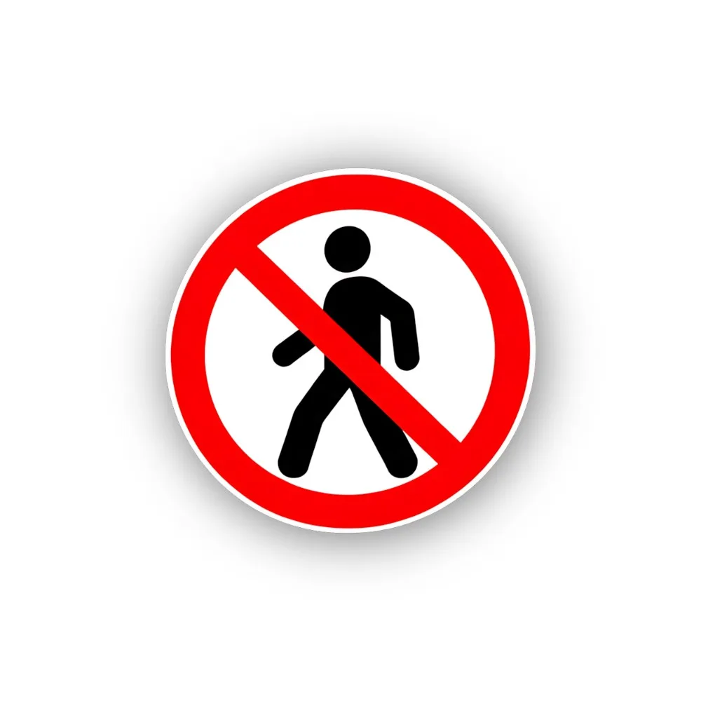 Walking Prohibited