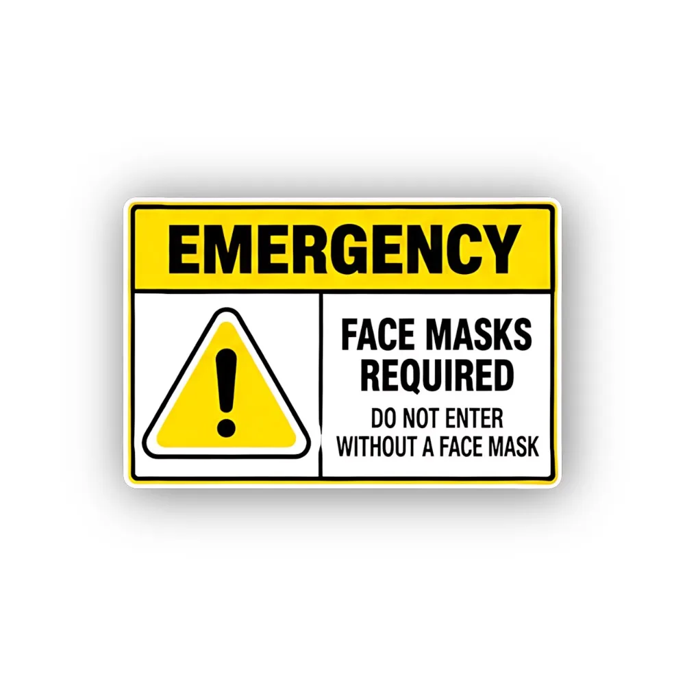 Emergency Mask Required