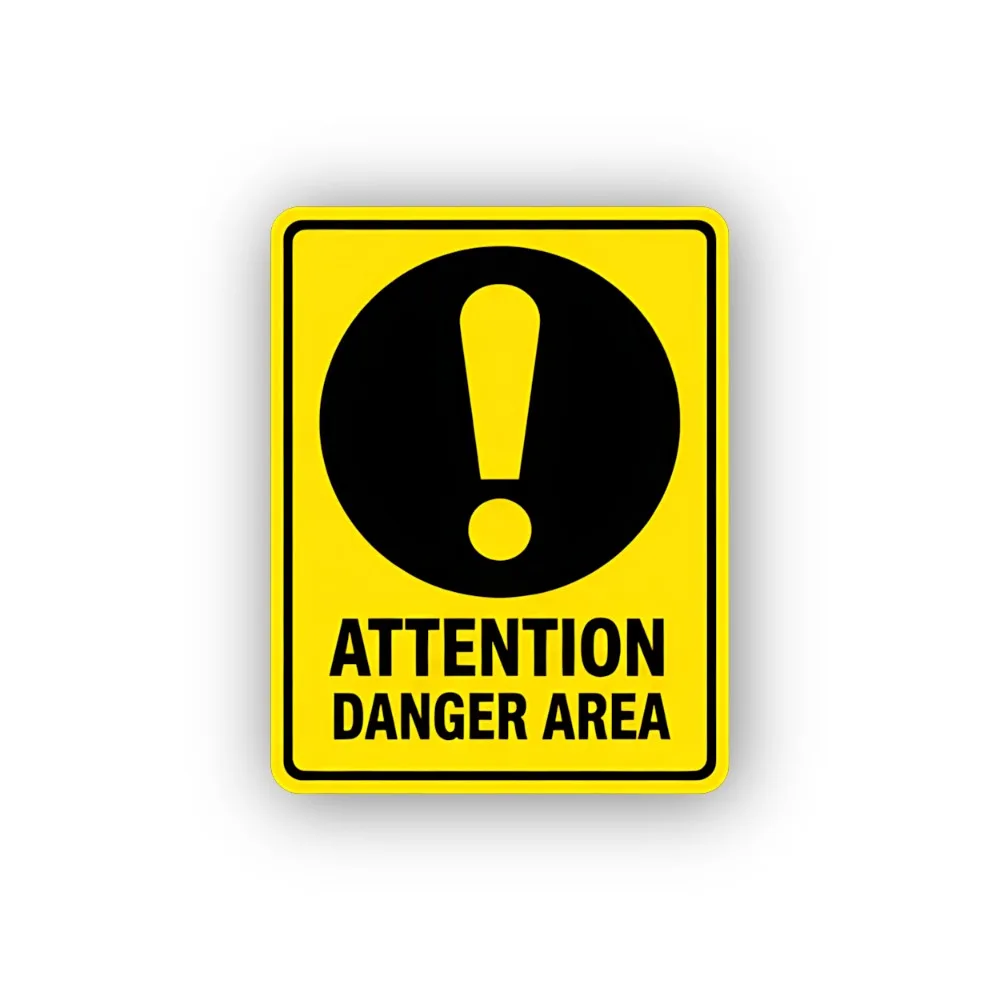 Attention Danger Area