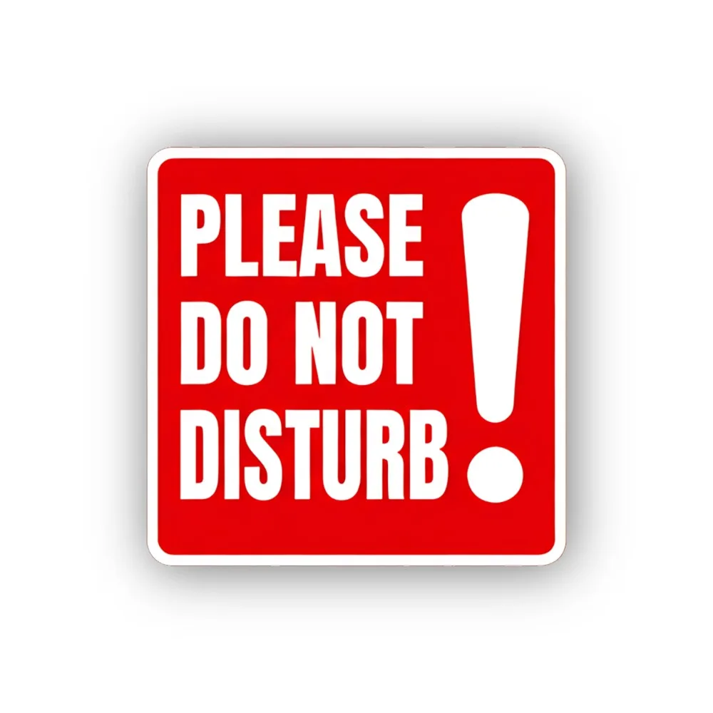 Please Do Not Disturb