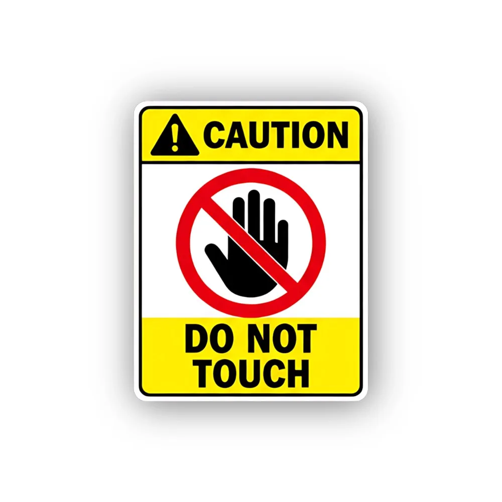Touch Prohibited